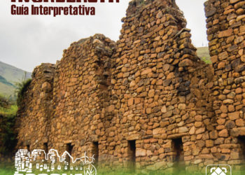 Guía interpretativa del Patrimonio Arqueológico de Incallajta
