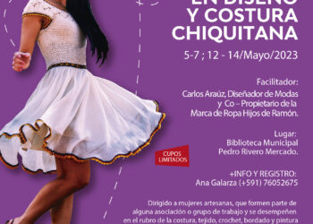 Curso en Innovación en Diseño y Costura Chiquitana