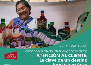 Curso en Santiago de Chiquitos: La Clave de un Destino Turístico Exitoso