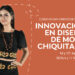 Potencia tu talento creativo: Curso de Innovación en Diseño de Moda Chiquitana dirigido el sector artesanal de San Ignacio de Velasco