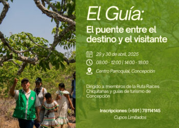 Taller de guiaje turístico fortalecerá a miembros de la Ruta Raíces Chiquitanas