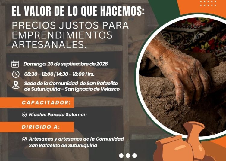 Artesanos de Sutuniquiña aprenderán a calcular el verdadero valor de su trabajo