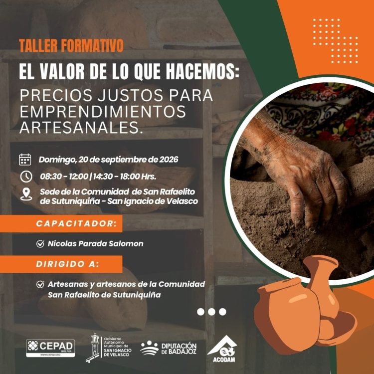 Artesanos de Sutuniquiña aprenderán a calcular el verdadero valor de su trabajo